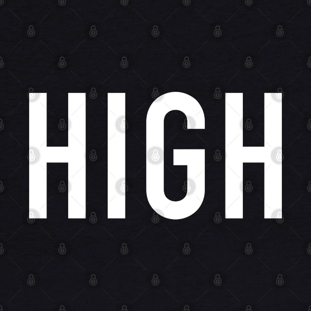 High by StickSicky